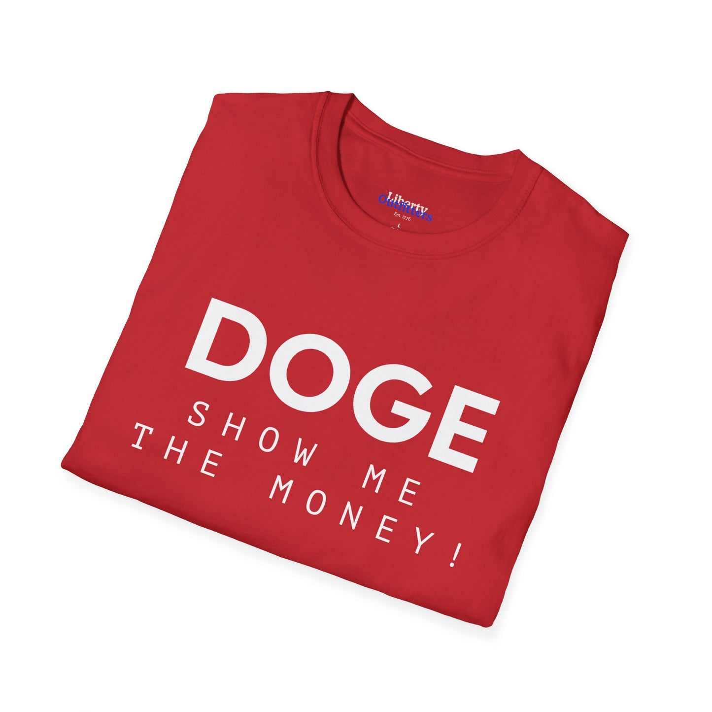 DOGE "Show Me The Money" Unisex Softstyle T-Shirt