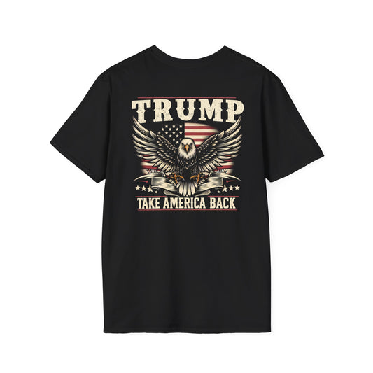 Patriotic Eagle Design, "Take America Back" – Perfect for Political Events & Casual Wear - Unisex Softstyle T-Shirt