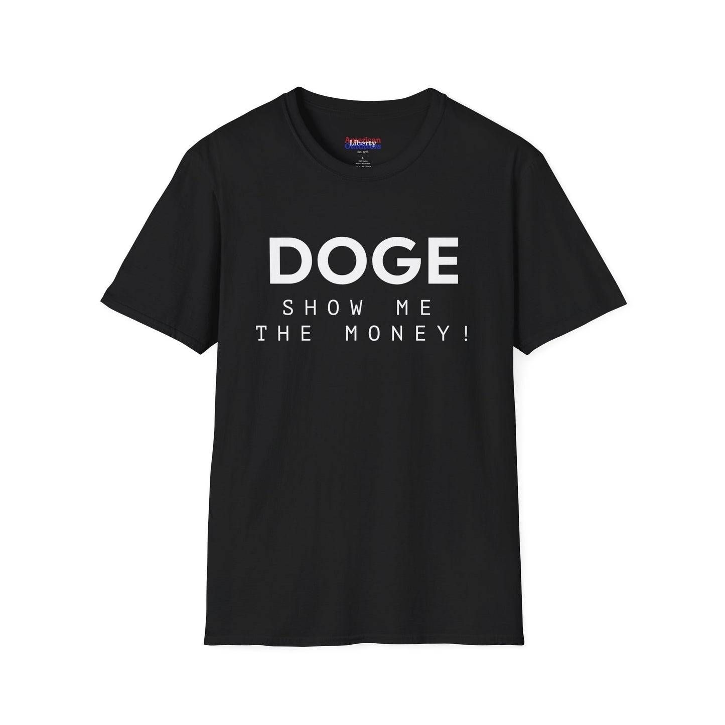 DOGE "Show Me The Money" Unisex Softstyle T-Shirt