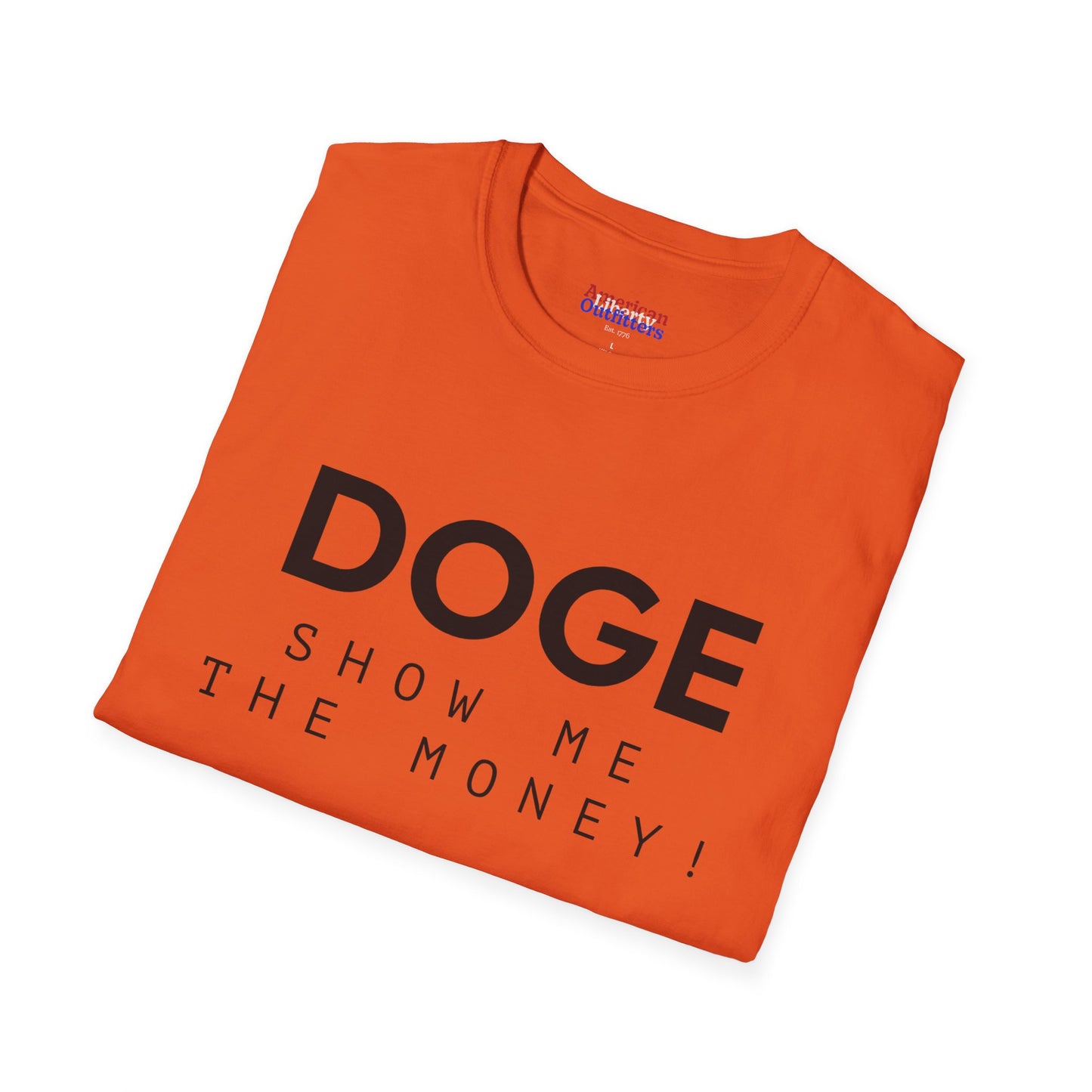 DOGE "Show Me The Money" Unisex Softstyle T-Shirt