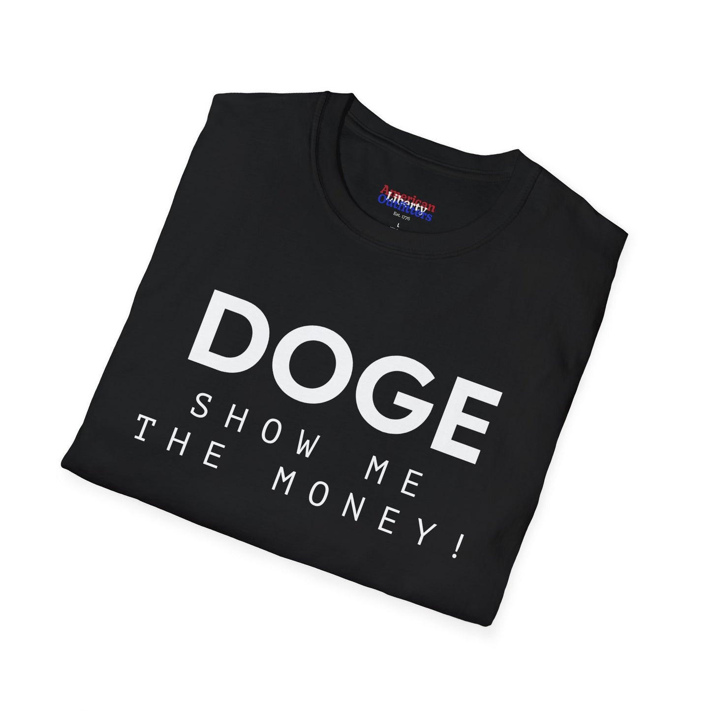 DOGE "Show Me The Money" Unisex Softstyle T-Shirt