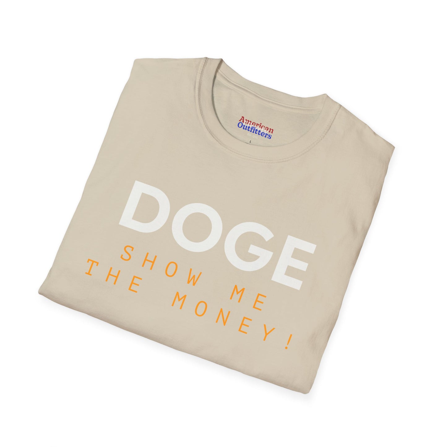 DOGE "Show Me The Money" Unisex Softstyle T-Shirt