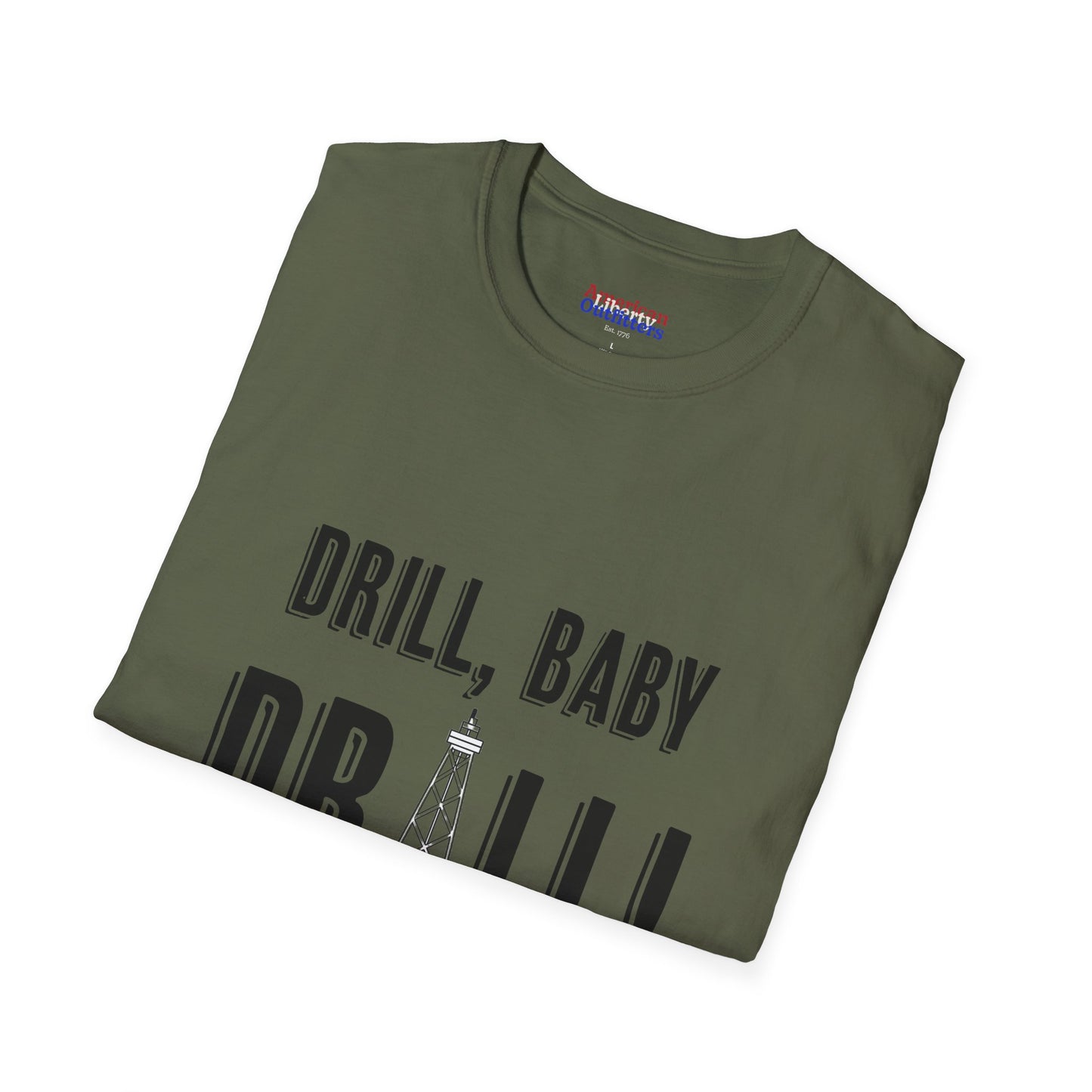 Drill Baby Drill! Unisex Softstyle T-Shirt - Liquid Gold T